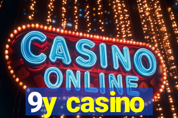 9y casino